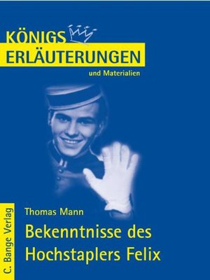 cover image of Die Bekenntnisse des Hochstaplers Felix Krull von Thomas Mann.